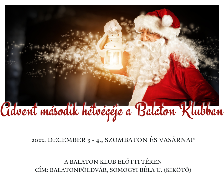 Advent második hétvégéje a Balaton Klubban